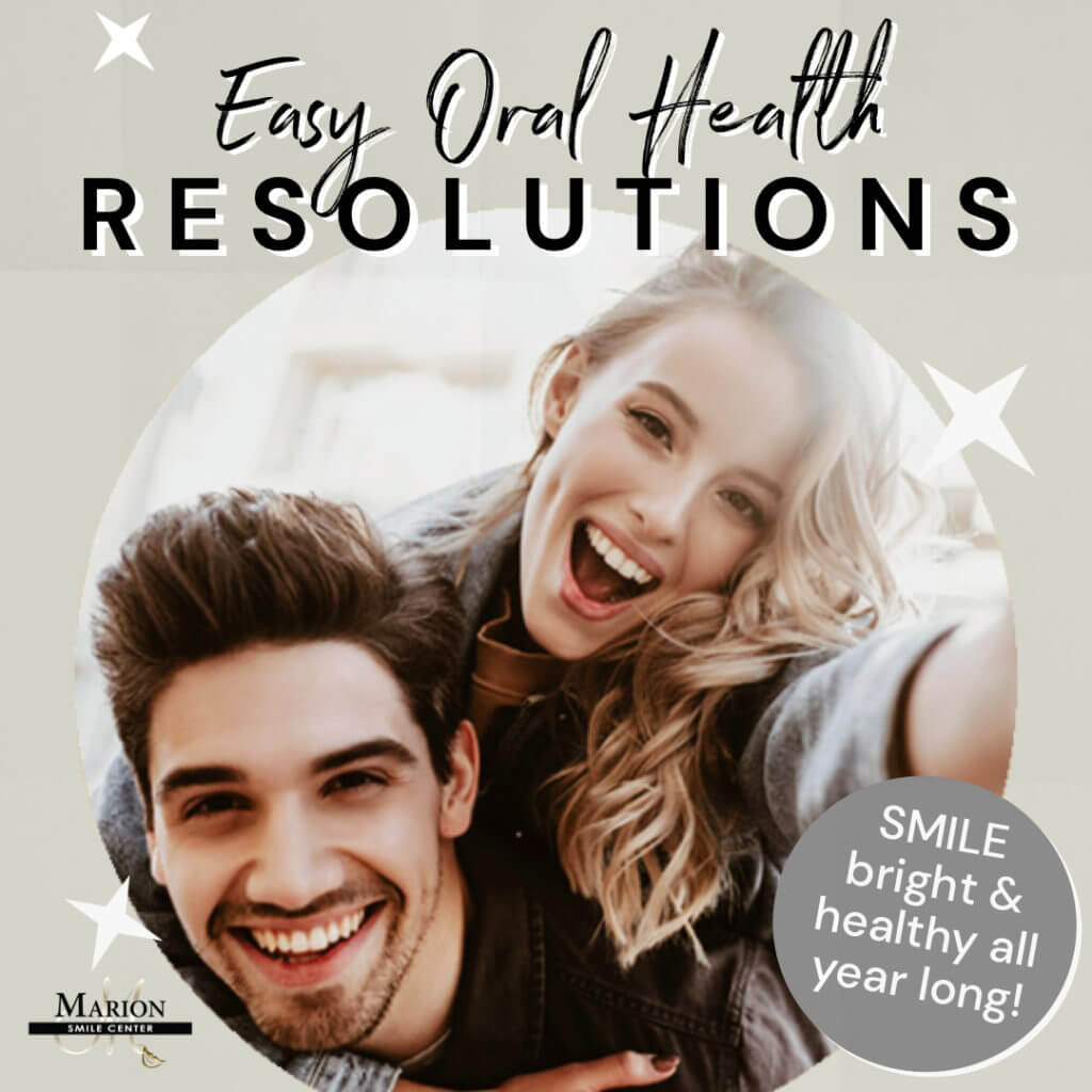 Easy oral health resolution banner from Marion Smile Center