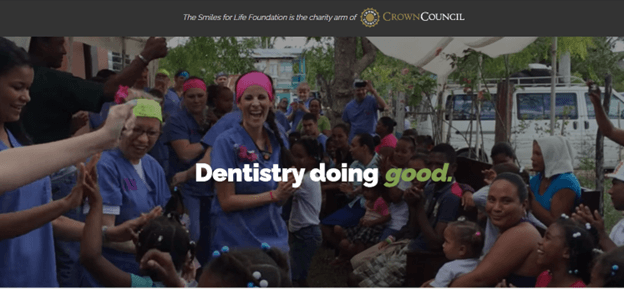 The Smiles for Life Foundation - Dentistry doing good