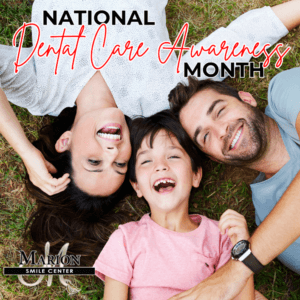 Dental Care Awareness Month